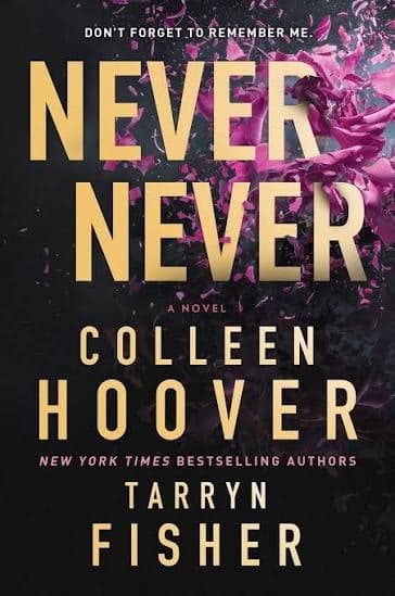 Never Never – Colleen Hoover