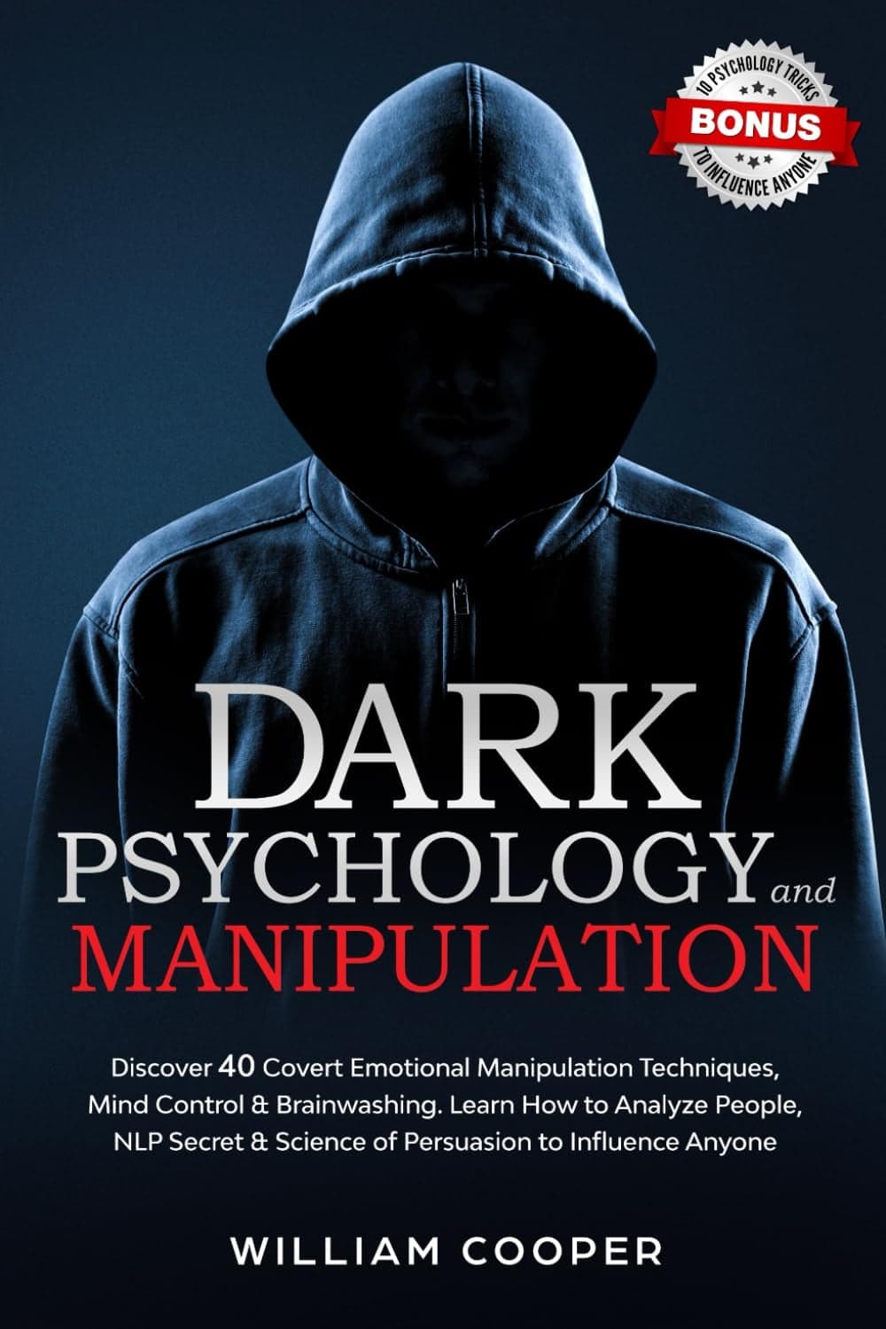 Dark Psychology and Manipulation   - william cooper | Développement personnel | Librairie Riwaya Maroc