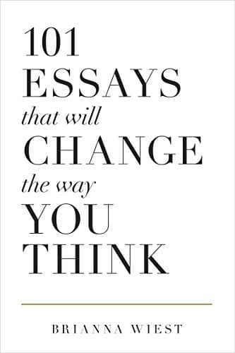 101 essays that will change the way you think - Brianna Wiest | Développement personnel | Librairie Riwaya Maroc
