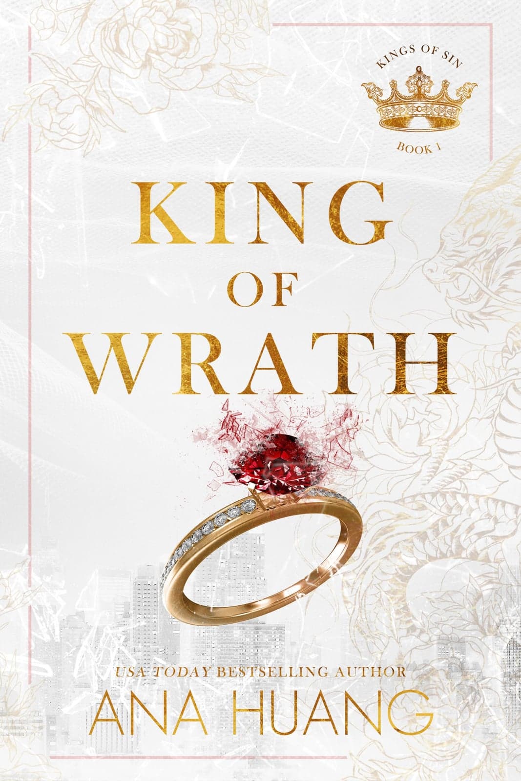 Kings of Sin, Tome 1 : La Colère